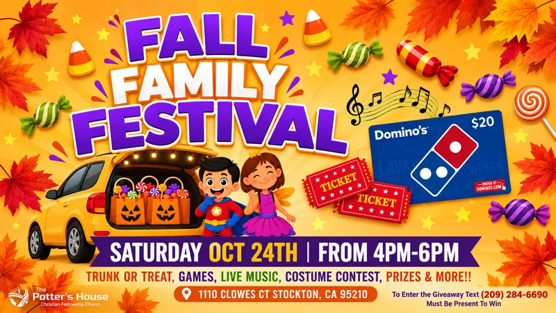 Fall Family Festival at The Potter's House: Saturday, October 24, 4 to 6 PM, 1110 Clowes Ct, Stockton, CA 95210. Trunk or Treat, games, live music, costume contest, prizes and more.